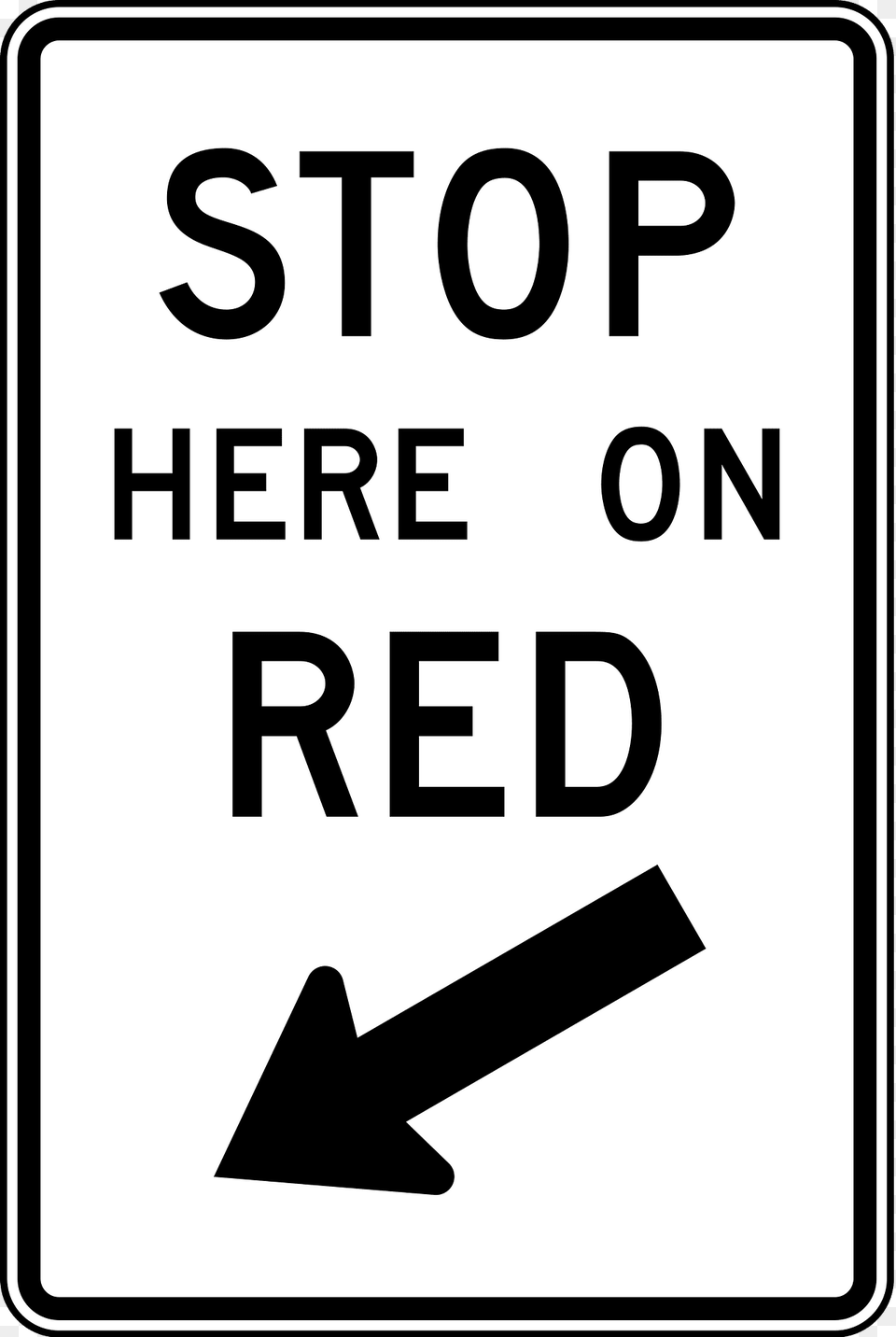 Stop Here On Red Clipart, Sign, Symbol, Road Sign Free Png Download