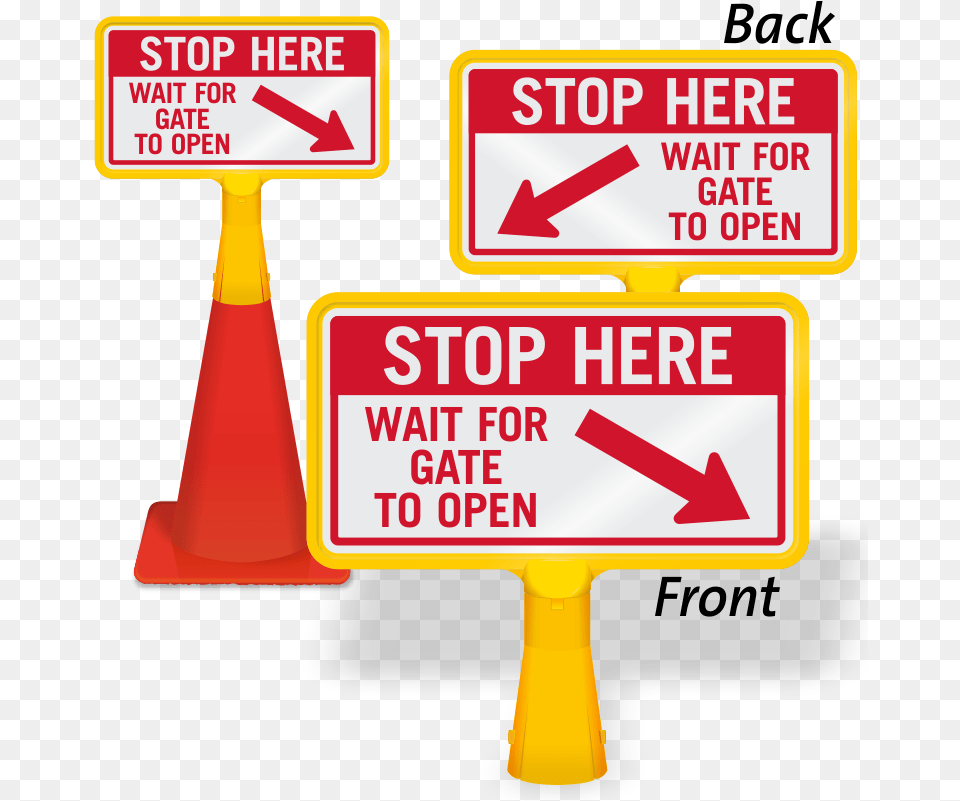 Stop Wait For Gate To Open Coneboss Sign Stop Here Wait For Gate To Open, Symbol, Road Sign Png Image