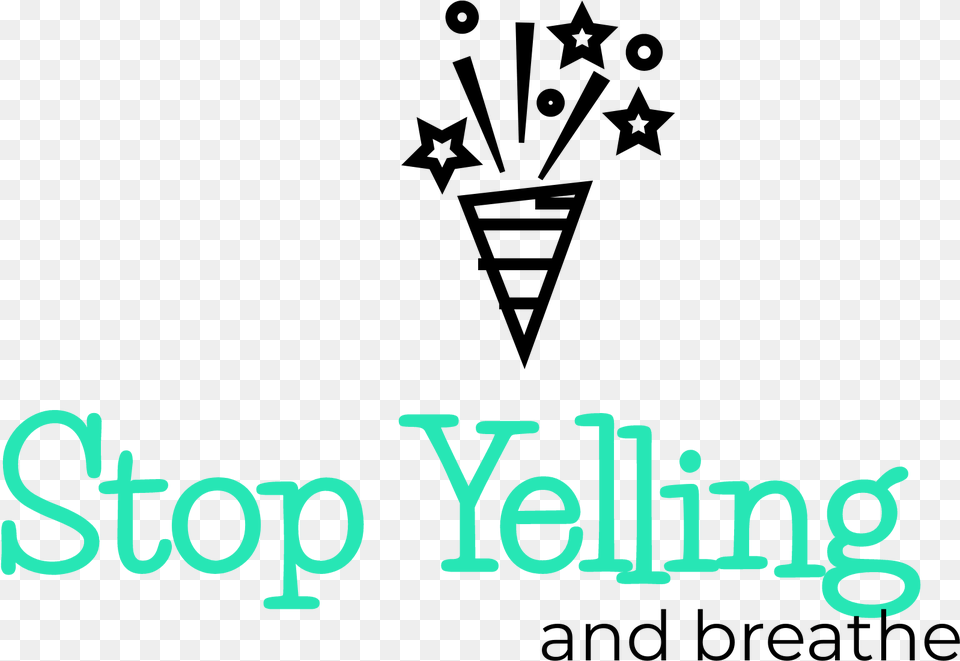 Stop Yelling And Breathe Graphic Design, Text Png Image