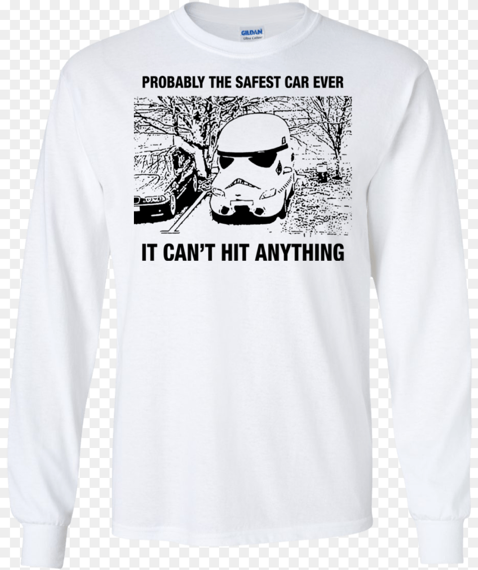 Storm Trooper Safest Car Ever T Shirt, Long Sleeve, Sleeve, Clothing, T-shirt Png