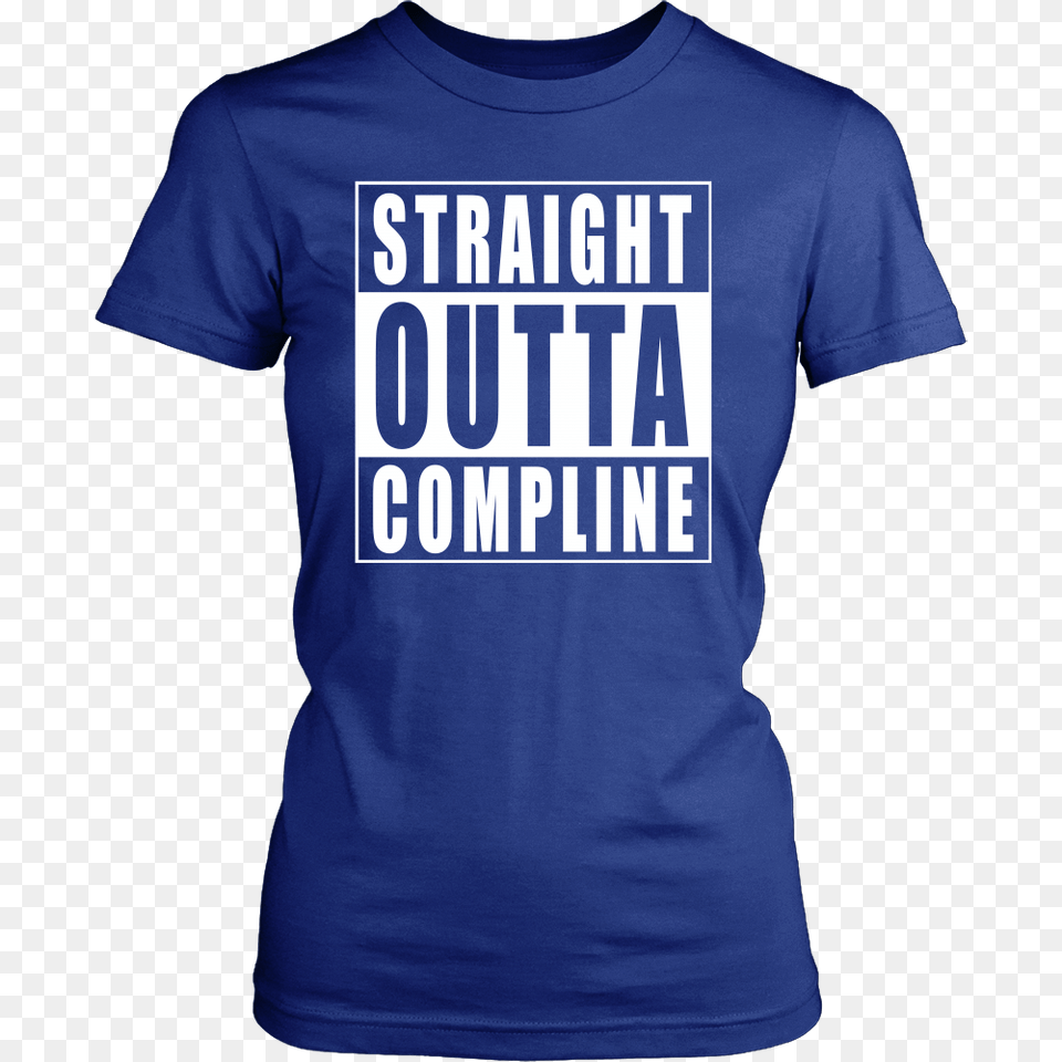 Straight Outta Compline Straight Outta Apparel, Clothing, Shirt, T-shirt Png