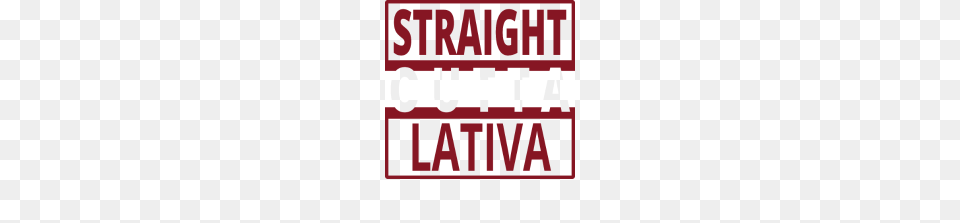 Straight Outta Lettland Latvia, Text, Scoreboard, Banner Free Png Download