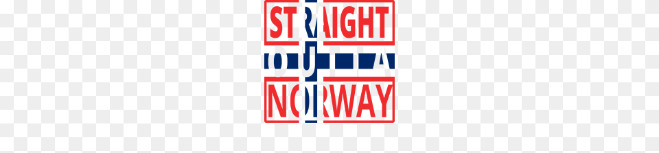 Straight Outta Norway Norway Denmark, Text, Banner Png Image