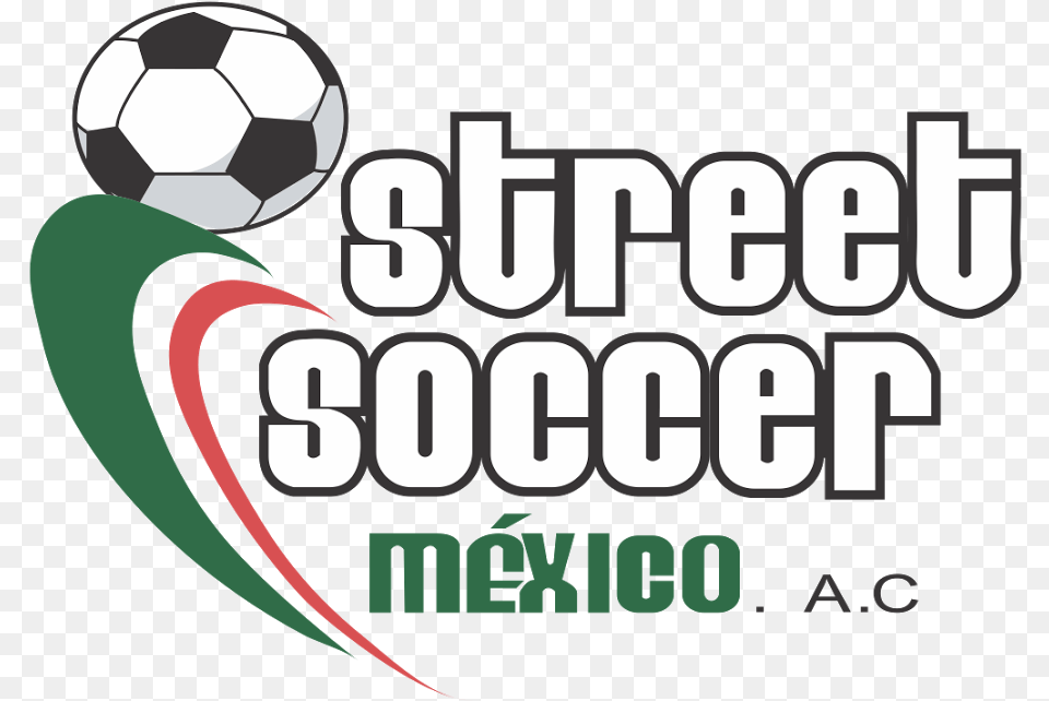 Street Soccer Mxico A, Ball, Football, Soccer Ball, Sport Png Image