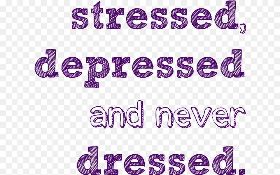 Stressed And Depressed Rockwell Font, Purple, Text, Face, Head Free Transparent Png