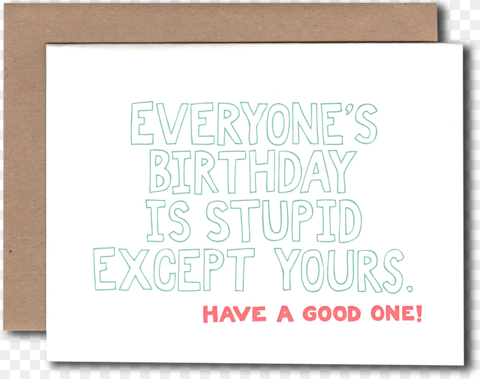 Stupid Birthday Paper, Page, Text Png Image