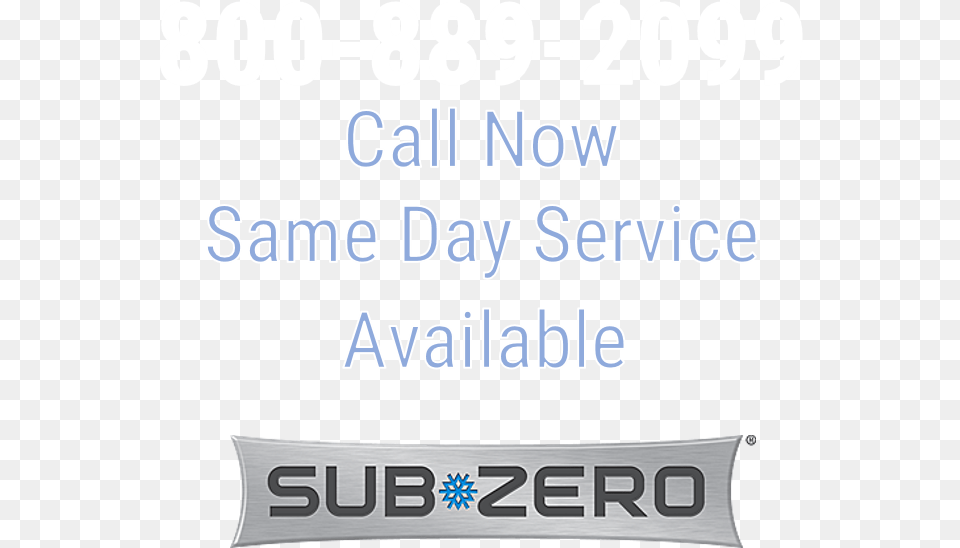 Sub Zero Repair By Authorized Refrigeration Ny Sub Zero, Text, Scoreboard, Number, Symbol Free Png Download