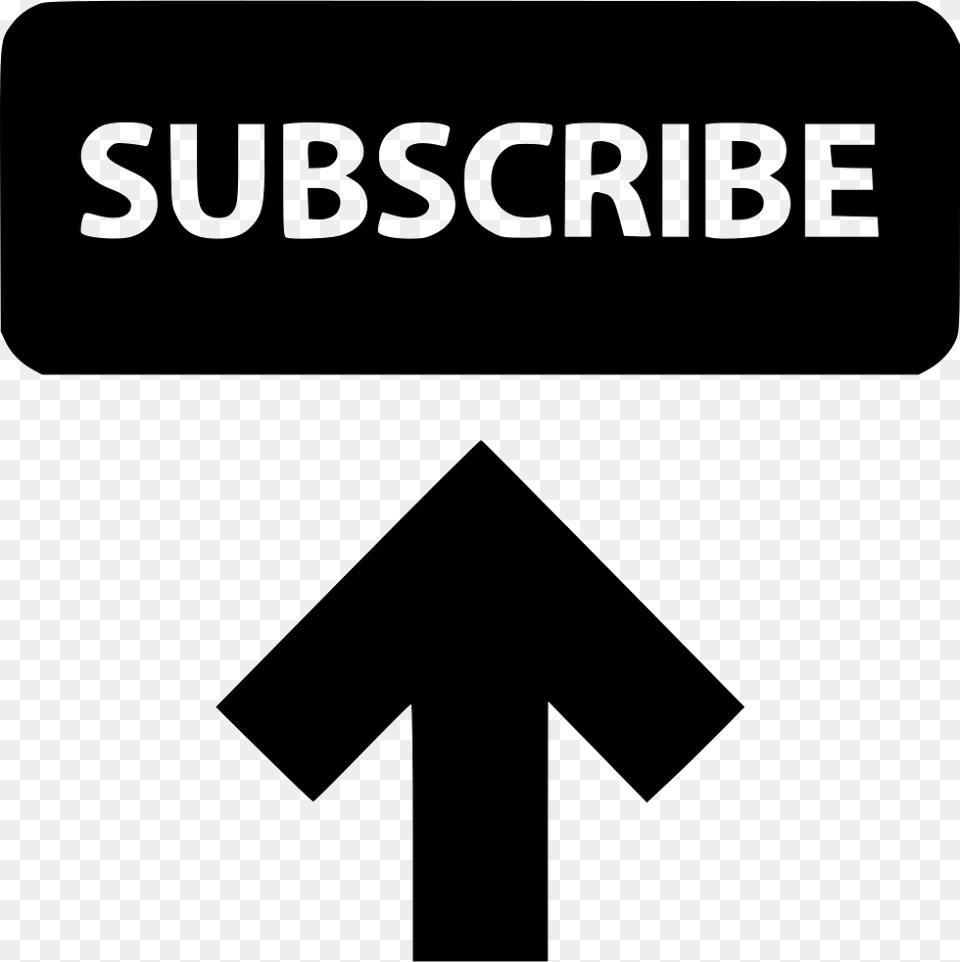 Subscribe Arrow Point Up Sign Channel Youtube Comments Youtube Subscribe Svg, Symbol, Road Sign Png Image