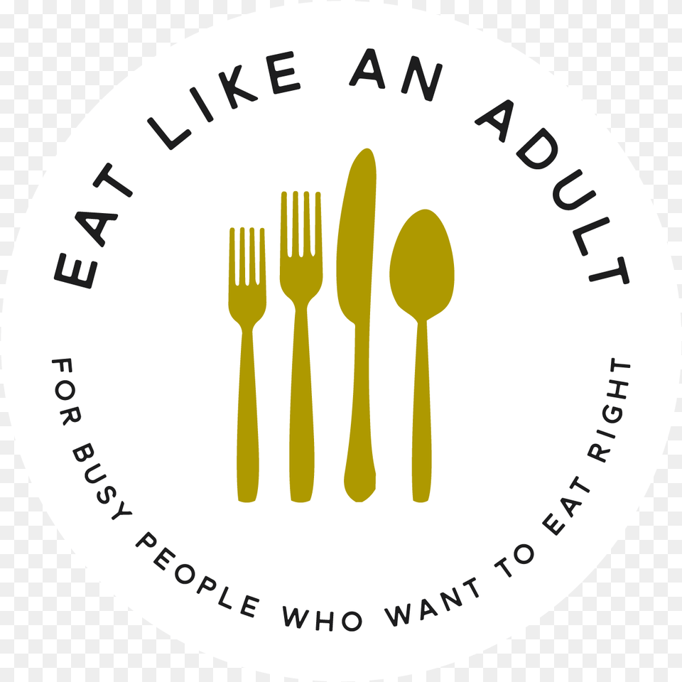 Subscribe Eat Like An Adult Circle, Cutlery, Fork, Spoon Free Png Download