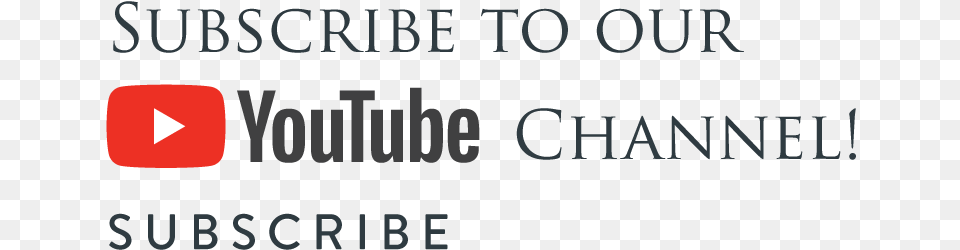 Subscribe To Our Youtube Channel Printing, Text Png