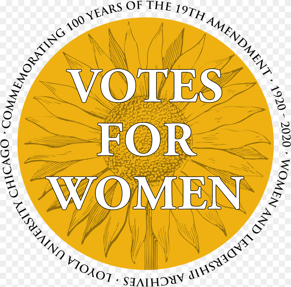 Suffrage 2020 Loyola University Chicago Language, Book, Publication, Flower, Plant Free Png