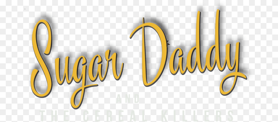 Sugar Daddy And The Cereal Killers Band Name Calligraphy, Logo, Text, Bulldozer, Machine Free Png Download