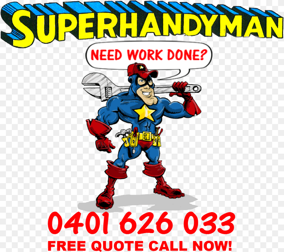 Super Handyman Tm Superhero Handyman, Book, Comics, Publication, Person Free Png