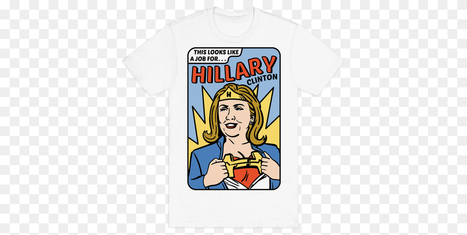 Super Hero Hillary Clinton Tee, Book, Clothing, Comics, Publication Free Png