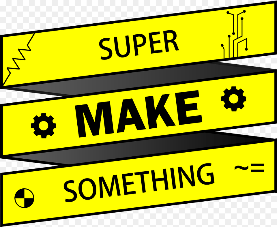 Super Make Something Illustration, Sign, Symbol, Scoreboard, Text Png