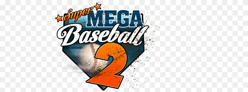 Super Mega Baseball 2 Coming To Graphic Design, Ball, Baseball (ball), Sport, Person Free Png