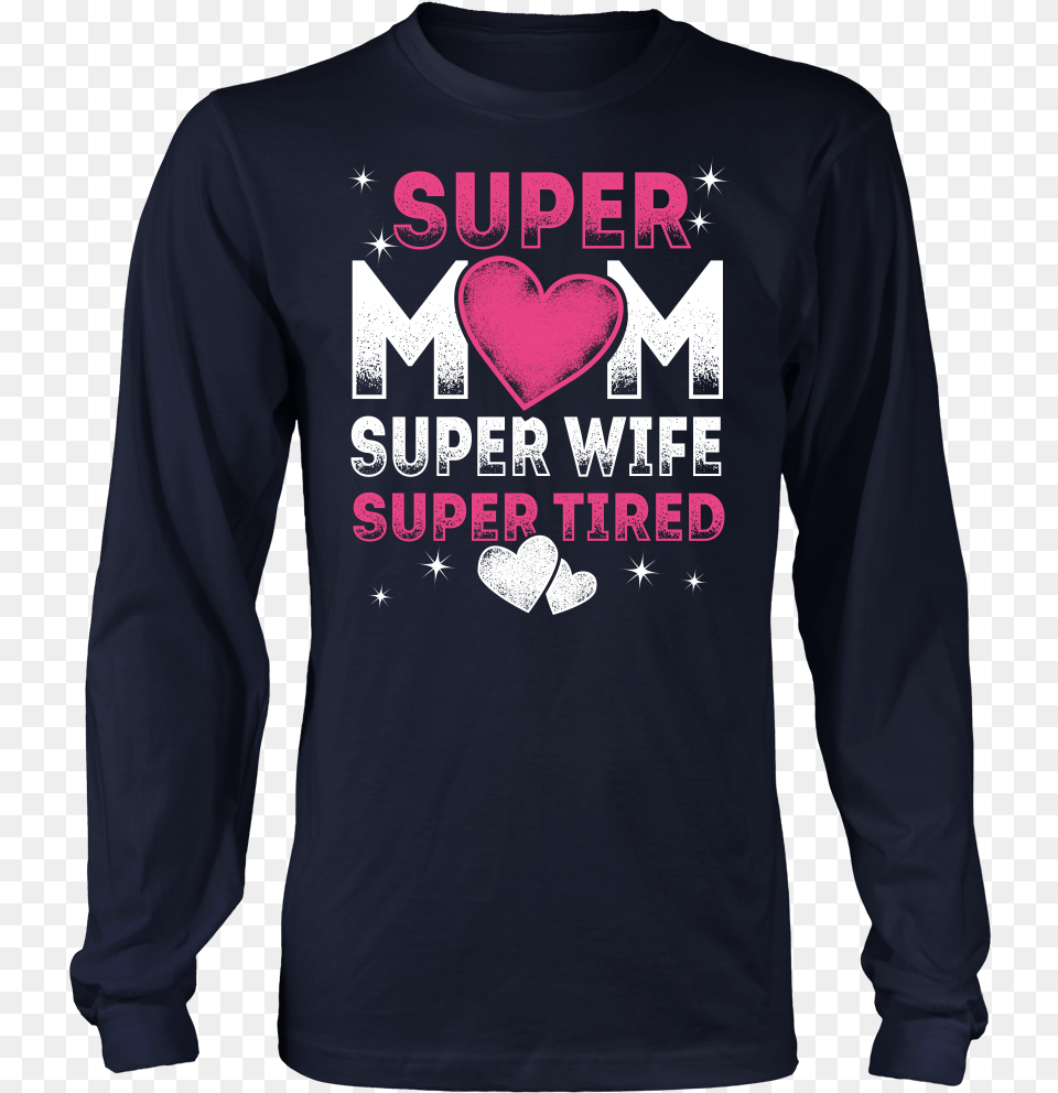 Super Mom Girl Welding Shirts, Clothing, Long Sleeve, Shirt, Sleeve Free Png