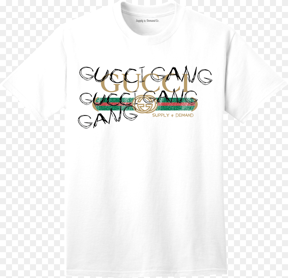 Supply Amp Demand Gucci Gang White Tee Gucci Supply And Demand, Clothing, T-shirt, Shirt Png Image