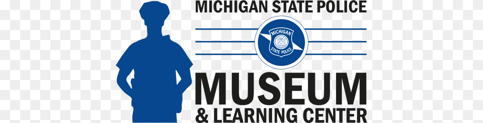 Support The Michigan State Police Museum Amp Learning Michigan, Adult, Logo, Male, Man Free Png