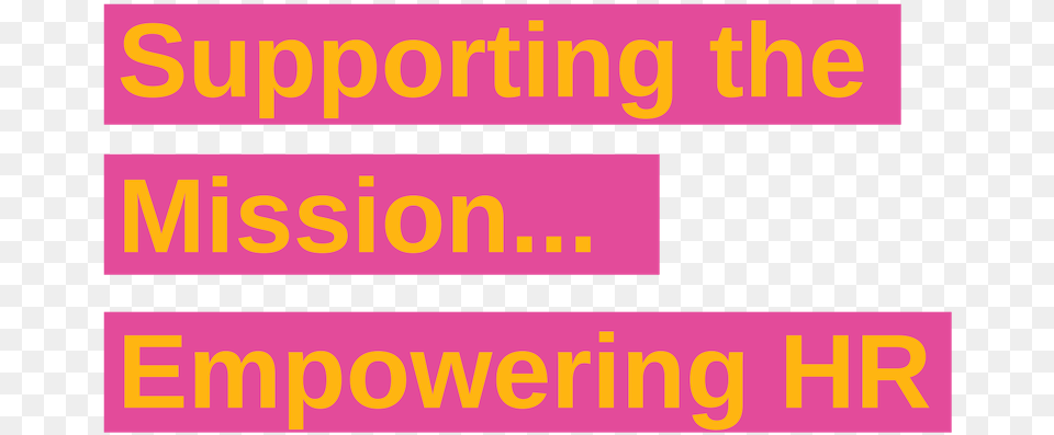 Supporting The Mission Empowering Hr Lilac, Purple, Text Free Png Download