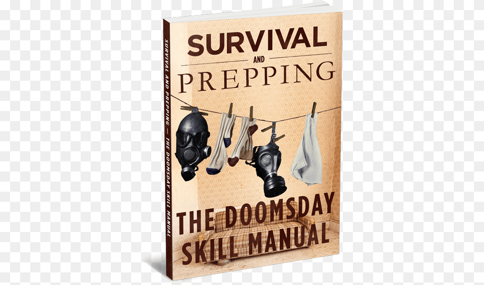 Survival And Prepping The Doomsday Survival Skills, Book, Publication, Advertisement, Poster Free Png