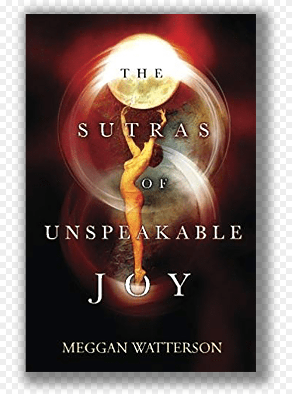 Sutrasofunspeakablejoy Poster, Book, Publication, Novel, Advertisement Free Png Download