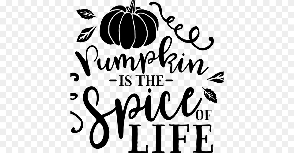 Svg Dxf Pumpkin Spice Quotes, Gray Png Image