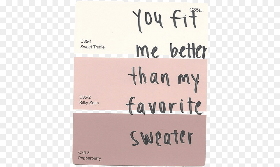 Sweater Quotes And Pink Great Birthday Quotes For Him, Handwriting, Text Png Image