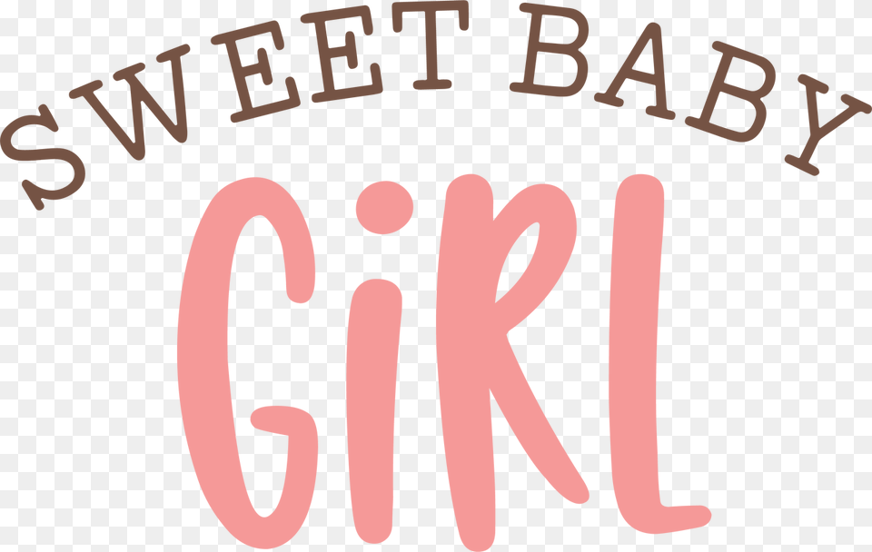 Sweet Baby Girl Svg Cut File Calligraphy, License Plate, Transportation, Vehicle, Text Png