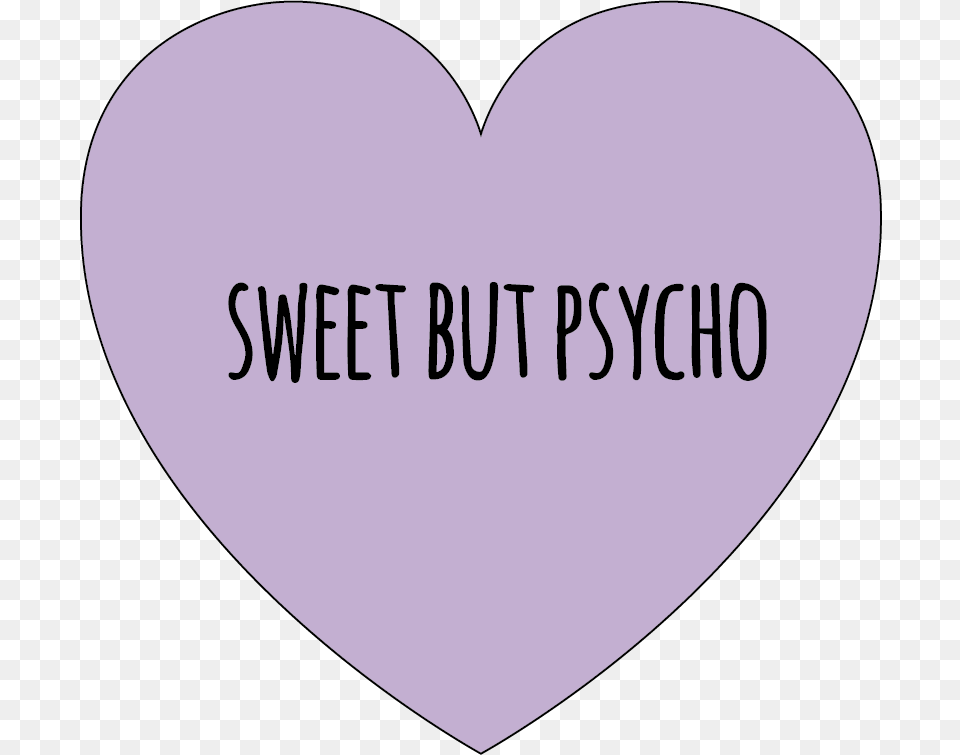 Sweet But Psycho Love Sticker Heart Png