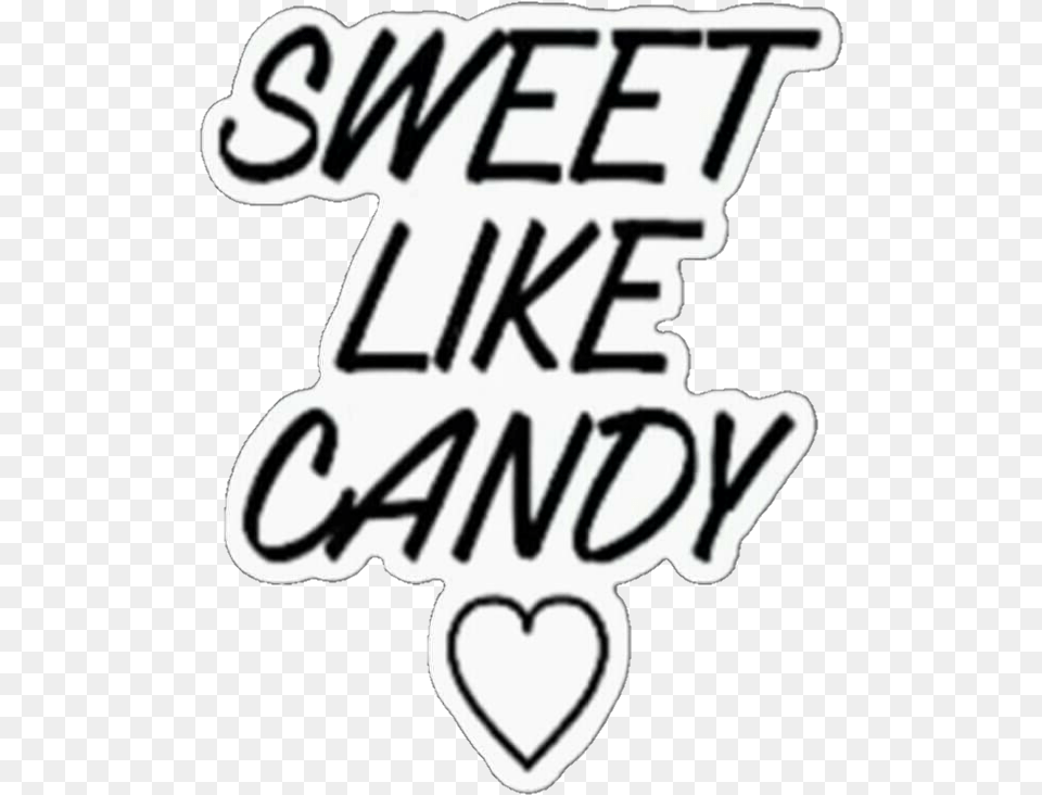 Sweetlikecandy Sweet Like Candy Overlay Iconoverlay, Stencil, Sticker, Text, Ammunition Png