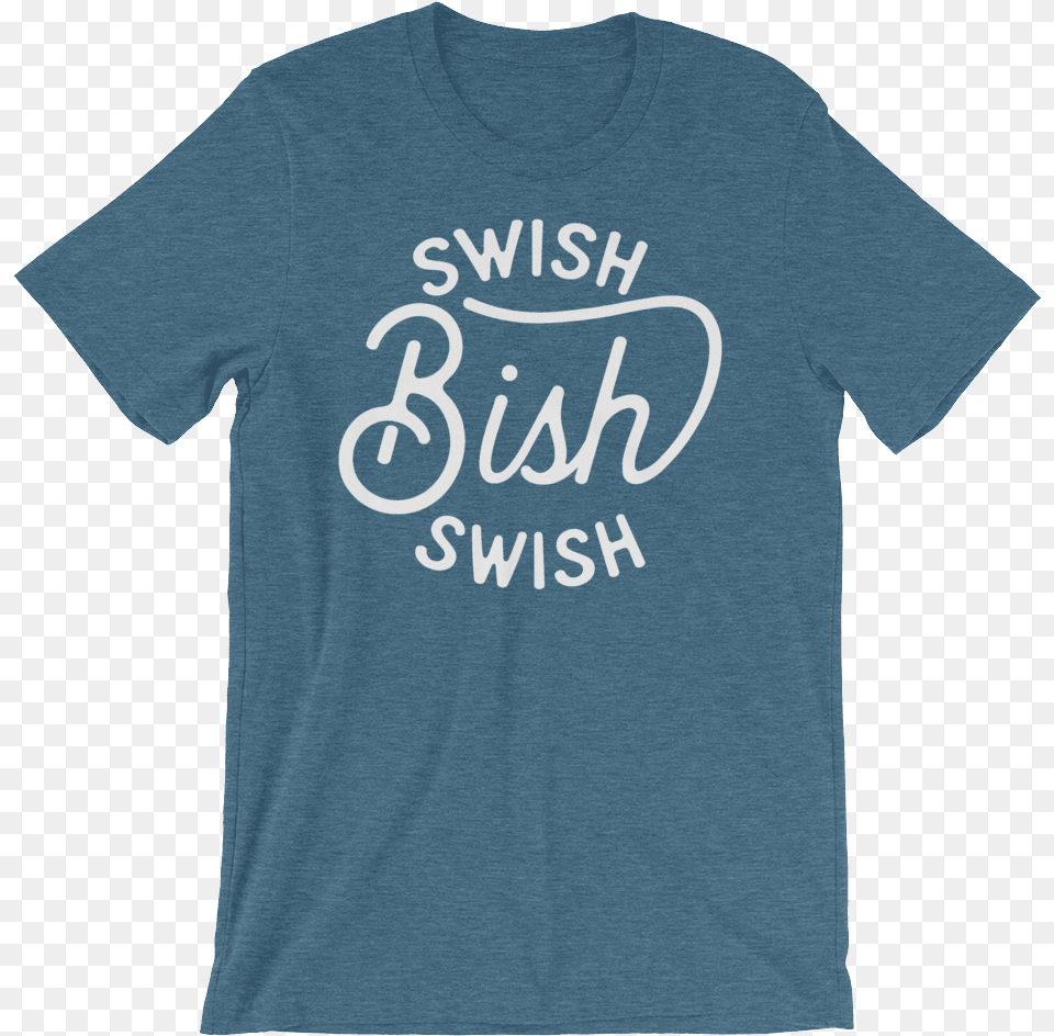 Swish Swish Bish T Shirts Swish Embassyclass Active Shirt, Clothing, T-shirt Free Png Download