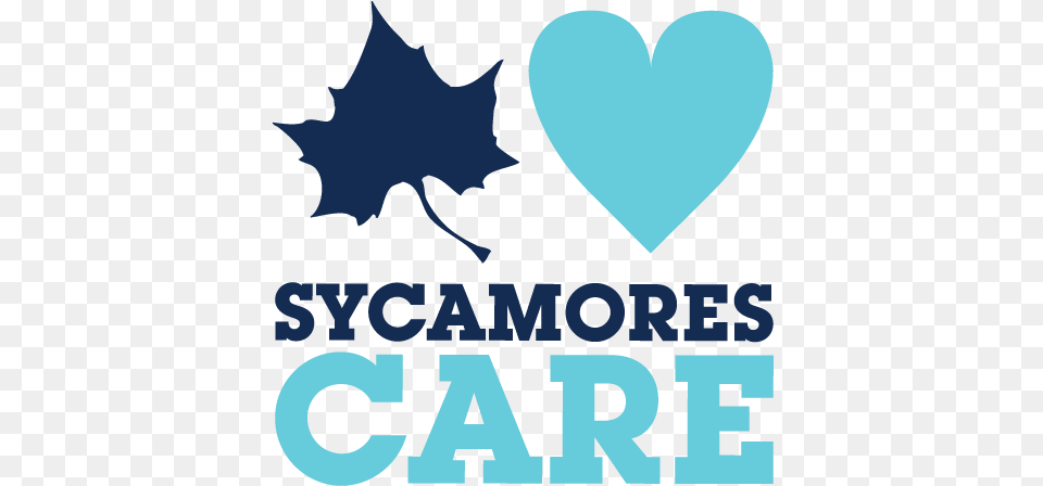 Sycamores Care About You Indiana State University, Advertisement, Poster, Logo, Leaf Free Transparent Png