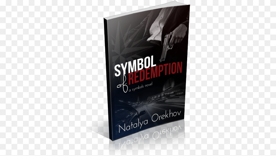 Symbol Of Redemption By Natalya Orekhov Kingdom Of Ara Season Four Book, Advertisement, Firearm, Gun, Handgun Free Transparent Png