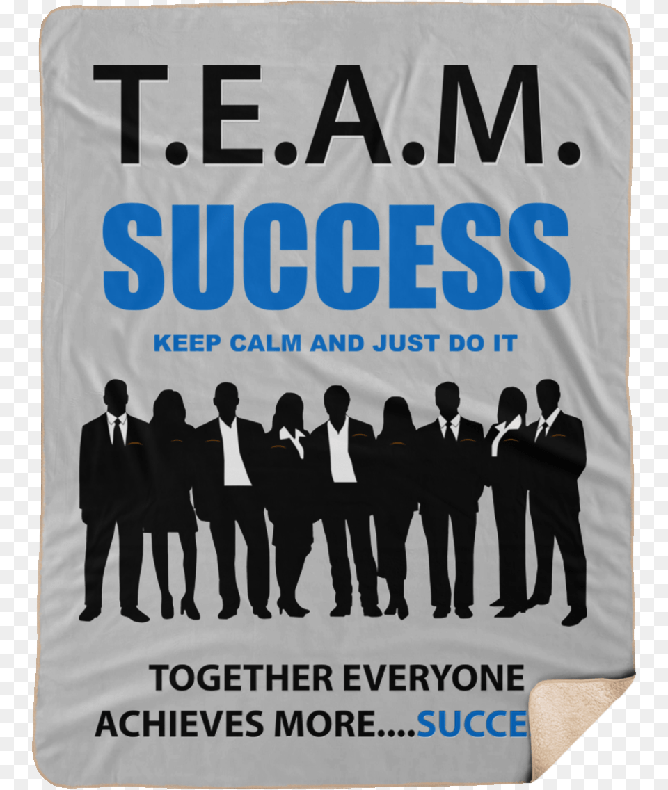 T E A M Success Just Do It Extra Large Fleece Poster, Text, Advertisement, Banner, Person Png Image