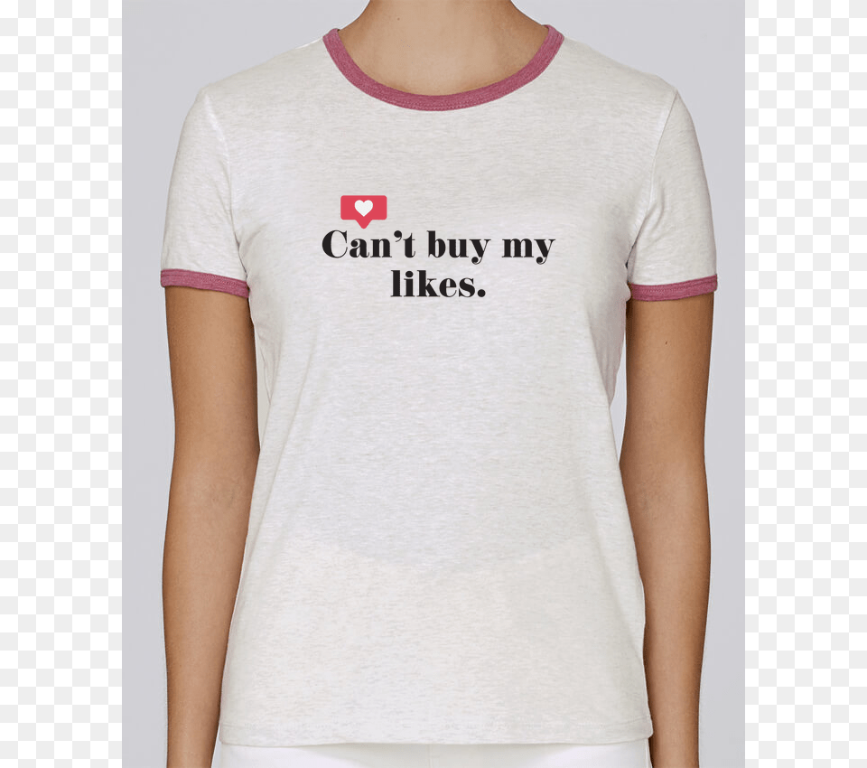 T Shirt Women Stella Returns Can39t Buy My Likes Pour T Shirt, Clothing, T-shirt Free Transparent Png