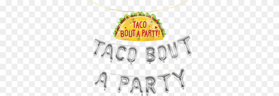 Taco Bout A Party Banner Set With Giant Balloon Solid, Text, Logo, License Plate, Transportation Free Png Download