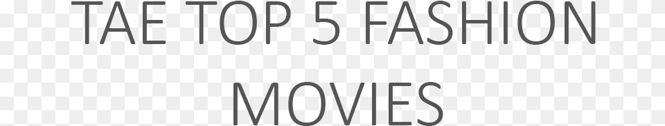 Tae Top 5 Fashion Movies Graphics, Text Free Png