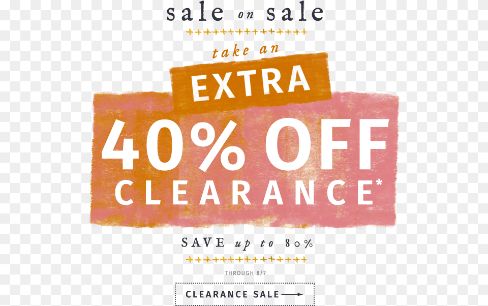 Take An Extra 40 Off Clearance Save Up To 80 Through Poster, Advertisement, Book, Publication Png