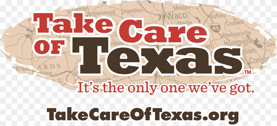 Take Care Of Texas Logo Take Care Of Texas Video Contest, Advertisement, Text Png