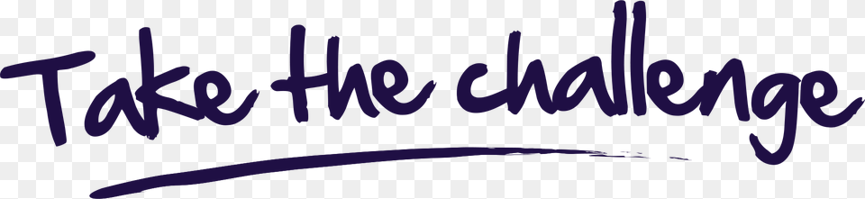 Take The Challenge, Text, Purple, Handwriting Free Png
