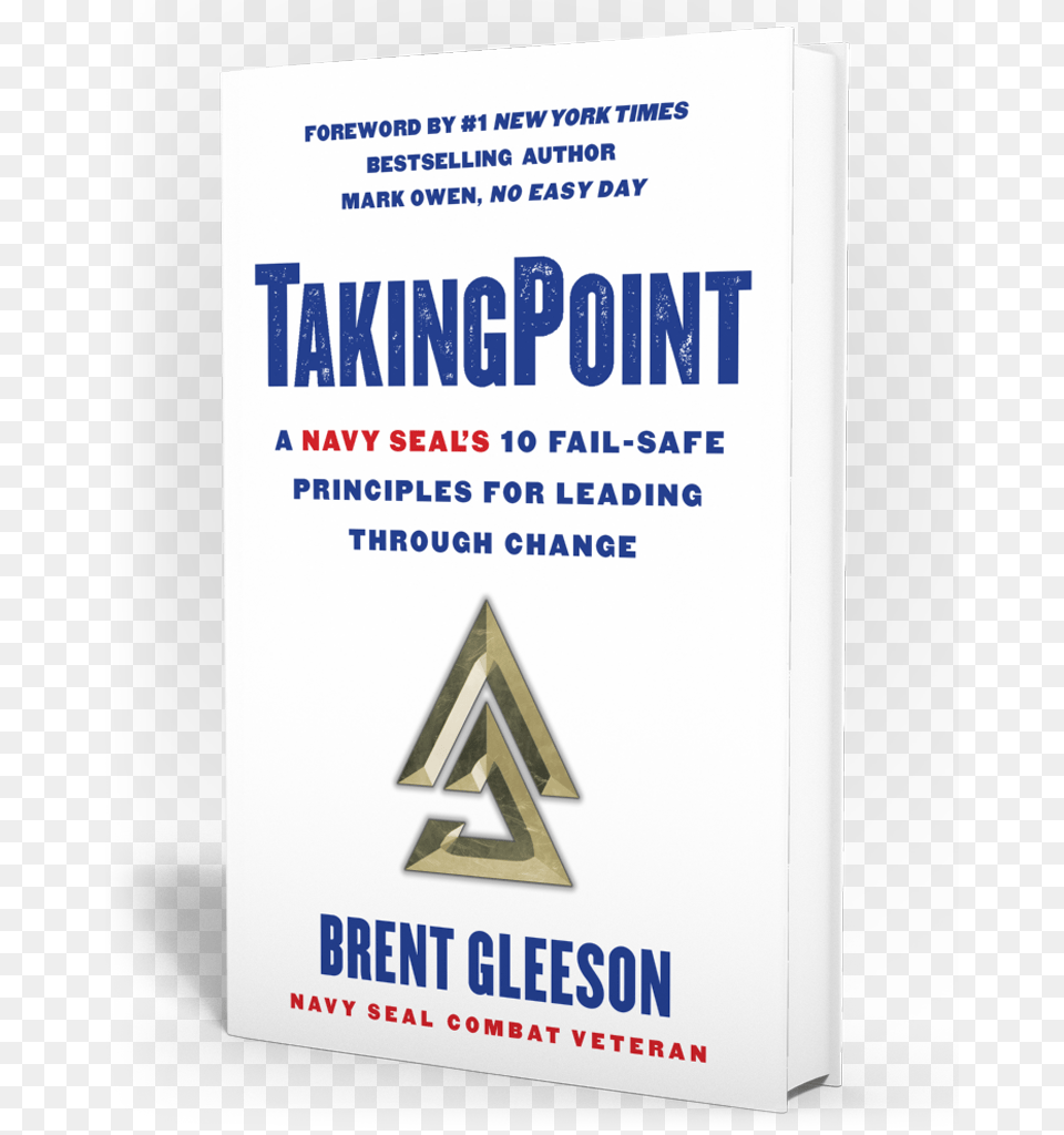 Takingpoint Book Brent Gleeson V4 2x Takingpoint A Navy Seal39s 10 Fail Safe Principles, Publication, Advertisement, Poster Png Image