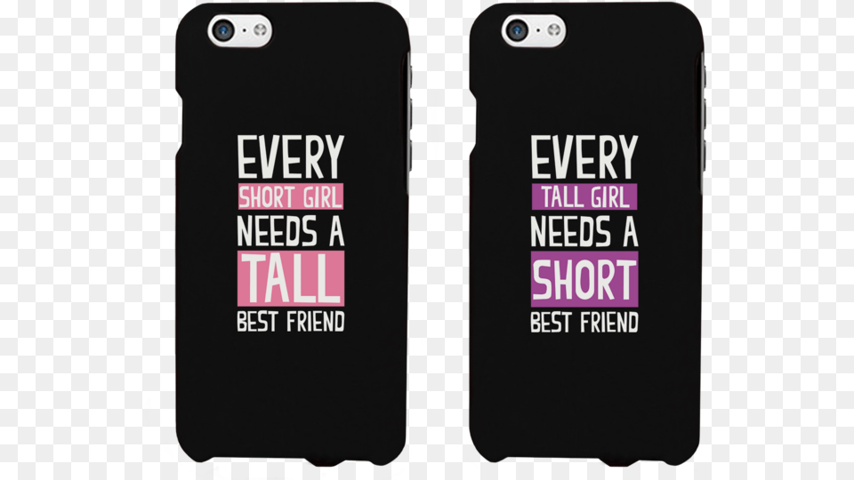Tall Girls Mobile Phone Case, Electronics, Mobile Phone, Text Png Image