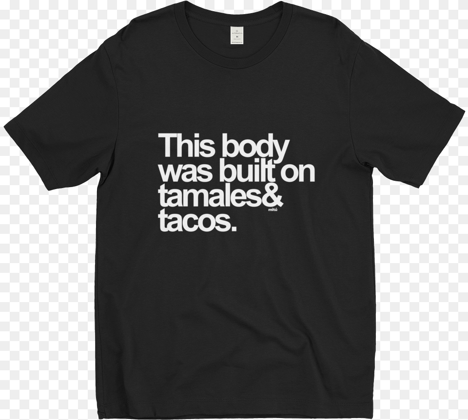 Tamales Amp Tacos Jordan Myles Racist Shirt, Clothing, T-shirt Png