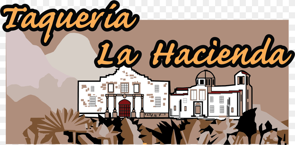 Taquera La Hacienda Taqueria La Hacienda, Book, Comics, Neighborhood, Publication Png