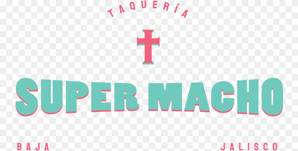 Taqueria Super Macho Taco Bar Hong Kong Graphic Design, Logo, Text Png Image