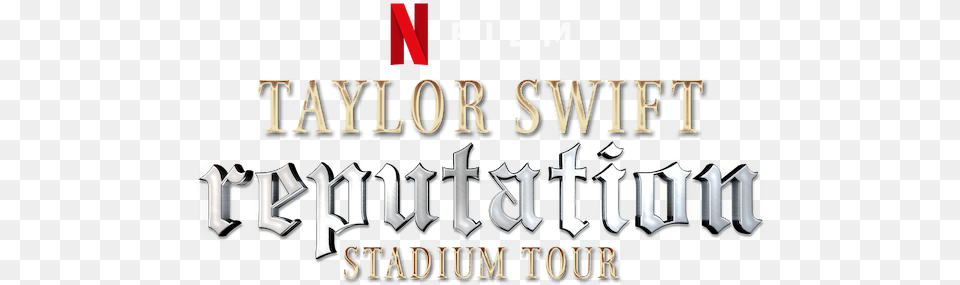 Taylor Swift Reputation Stadium Tour Tattoo, Text Png Image