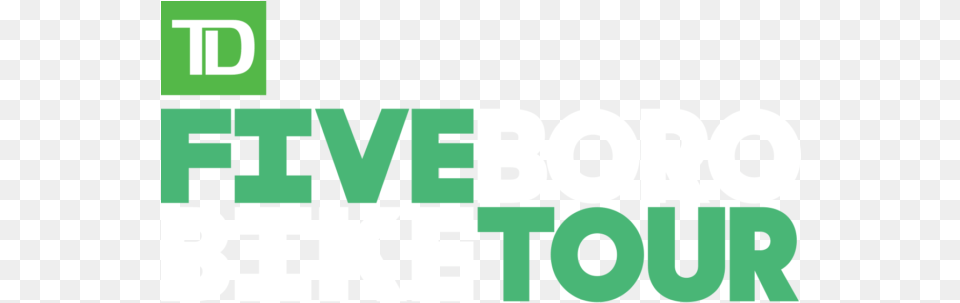 Td Five Boro Bike Tour Presented By Td Five Boro Bike Tour 2020, Green, Text Free Png Download