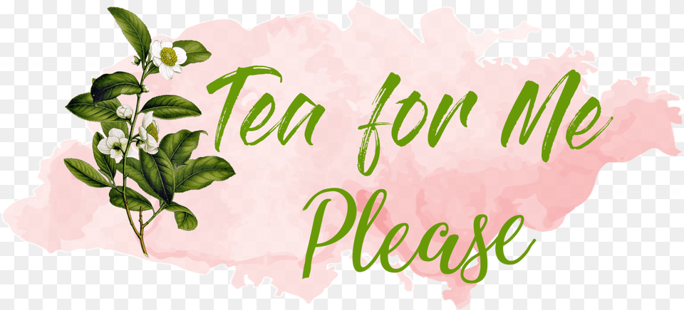 Tea For Me Please, Herbal, Herbs, Leaf, Plant Free Transparent Png