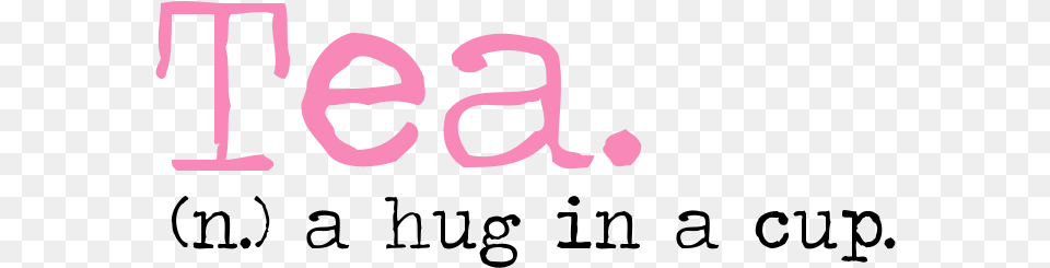 Tea Quotes Pink, Text, Logo Png